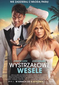 Plakat Filmu Wystrzałowe wesele (2023)